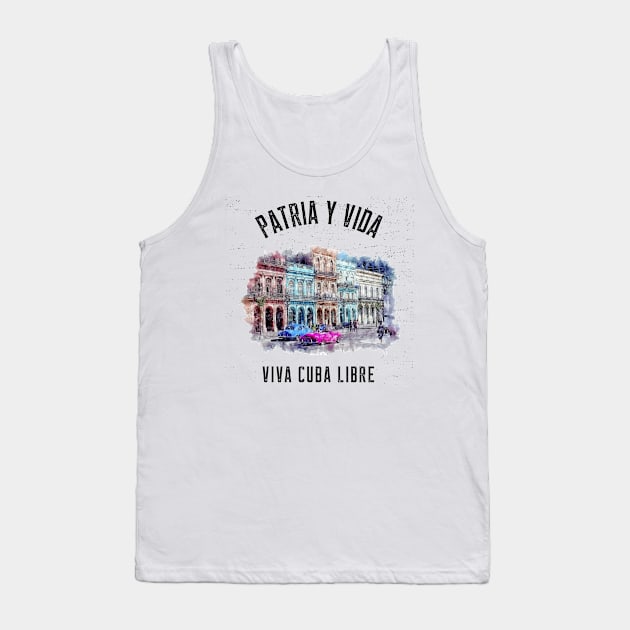 PATRIA Y VIDA - VIVA CUBA LIBRE DE DICTADURA Tank Top by DesignByAmyPort